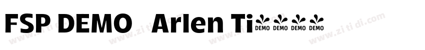 FSP DEMO   Arlen Ti字体转换